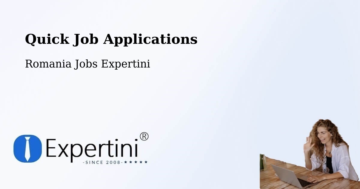 Quick Apply Feature – Comuna Ţifeşti - Romania Jobs Expertini